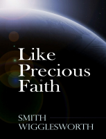 Like Precious Faith - Smith Wigglesworth (2).pdf
